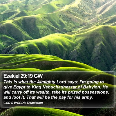 Ezekiel 29:19 GW Bible Verse Image