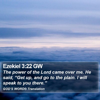 Ezekiel 3:22 GW Bible Verse Image