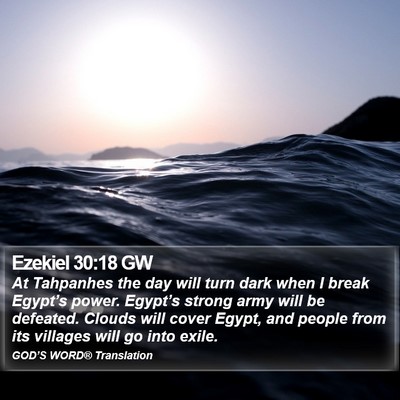 Ezekiel 30:18 GW Bible Verse Image