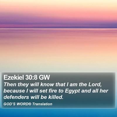 Ezekiel 30:8 GW Bible Verse Image