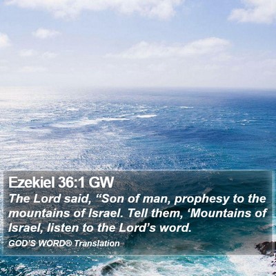 Ezekiel 36:1 GW Bible Verse Image
