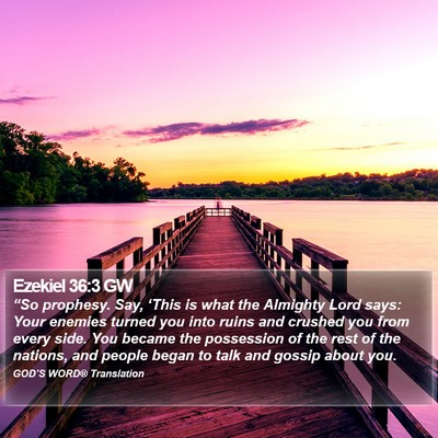 Ezekiel 36:3 GW Bible Verse Image