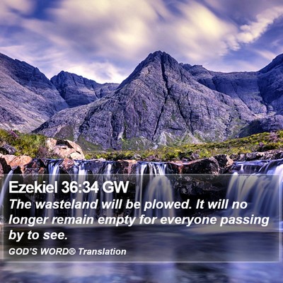 Ezekiel 36:34 GW Bible Verse Image
