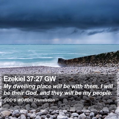 Ezekiel 37:27 GW Bible Verse Image