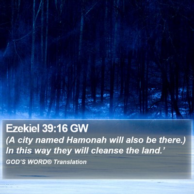 Ezekiel 39:16 GW Bible Verse Image