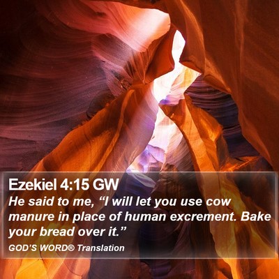 Ezekiel 4:15 GW Bible Verse Image