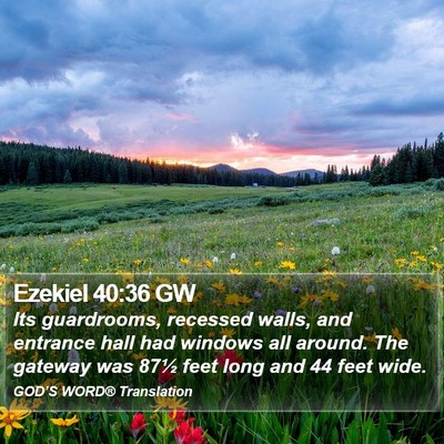 Ezekiel 40:36 GW Bible Verse Image