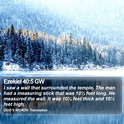 Ezekiel 40:5 GW Bible Verse Image