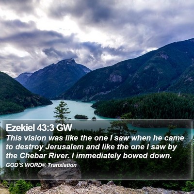 Ezekiel 43:3 GW Bible Verse Image