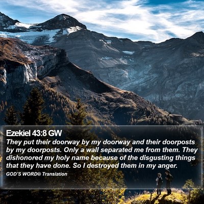 Ezekiel 43:8 GW Bible Verse Image