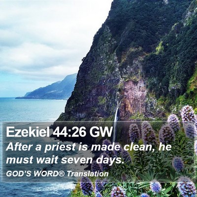 Ezekiel 44:26 GW Bible Verse Image