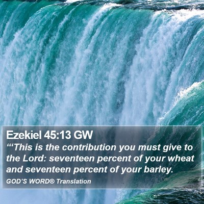 Ezekiel 45:13 GW Bible Verse Image