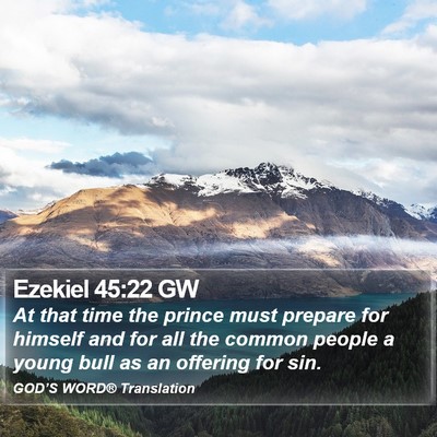 Ezekiel 45:22 GW Bible Verse Image