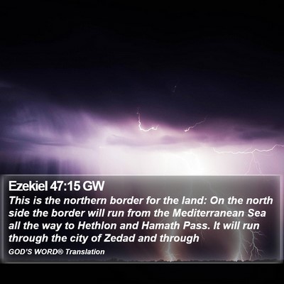 Ezekiel 47:15 GW Bible Verse Image