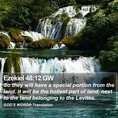 Ezekiel 48:12 GW Bible Verse Image