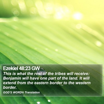 Ezekiel 48:23 GW Bible Verse Image