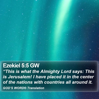 Ezekiel 5:5 GW Bible Verse Image