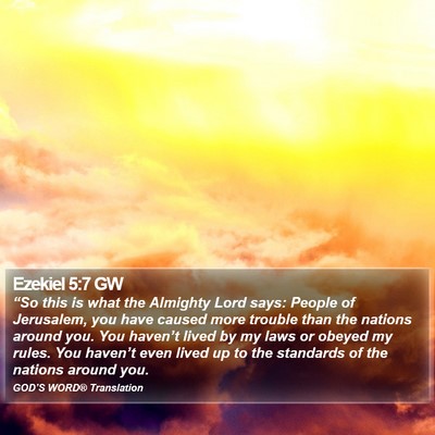 Ezekiel 5:7 GW Bible Verse Image