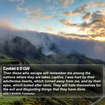 Ezekiel 6:9 GW Bible Verse Image