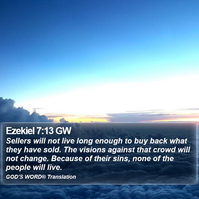 Ezekiel 7:13 GW Bible Verse Image