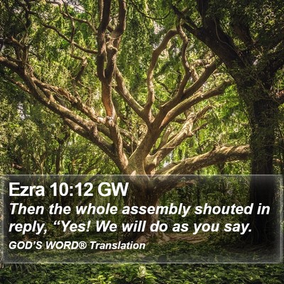 Ezra 10:12 GW Bible Verse Image