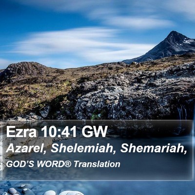 Ezra 10:41 GW Bible Verse Image