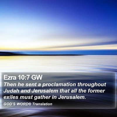 Ezra 10:7 GW Bible Verse Image