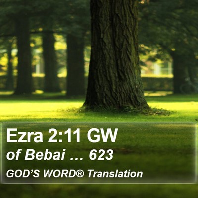 Ezra 2:11 GW Bible Verse Image