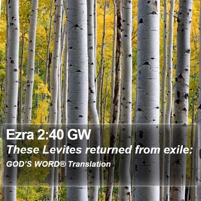 Ezra 2:40 GW Bible Verse Image