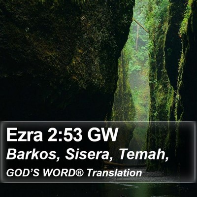 Ezra 2:53 GW Bible Verse Image