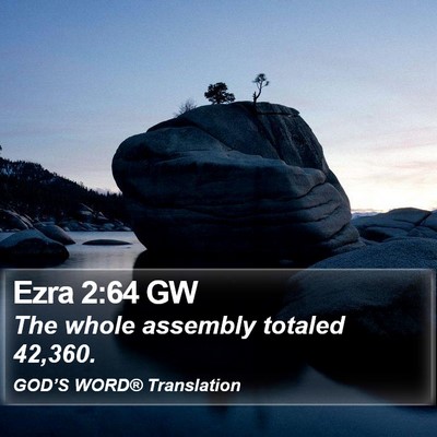 Ezra 2:64 GW Bible Verse Image
