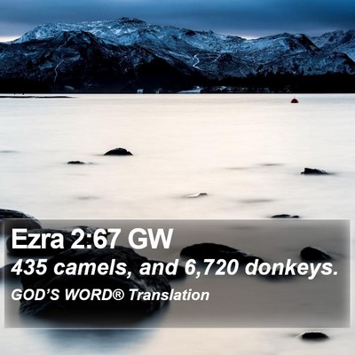 Ezra 2:67 GW Bible Verse Image