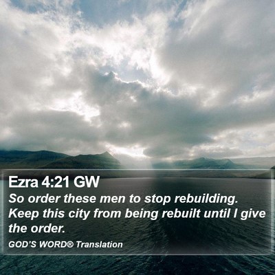 Ezra 4:21 GW Bible Verse Image