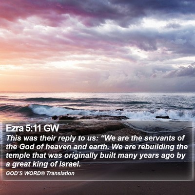 Ezra 5:11 GW Bible Verse Image