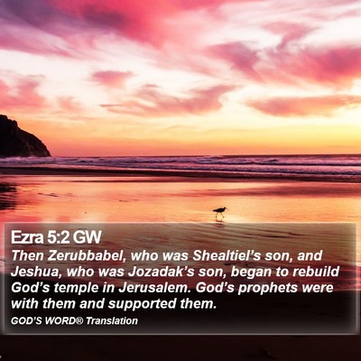 Ezra 5:2 GW Bible Verse Image