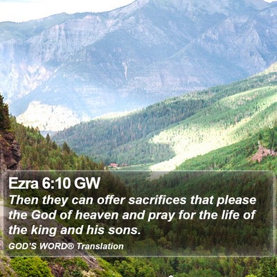 Ezra 6:10 GW Bible Verse Image