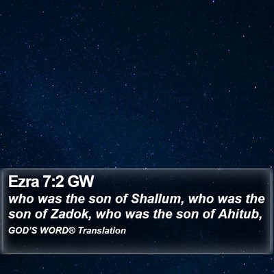 Ezra 7:2 GW Bible Verse Image