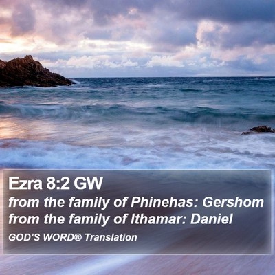 Ezra 8:2 GW Bible Verse Image