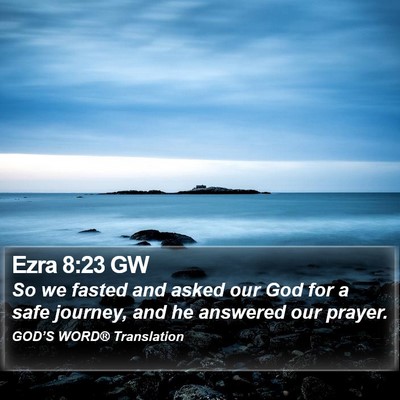 Ezra 8:23 GW Bible Verse Image
