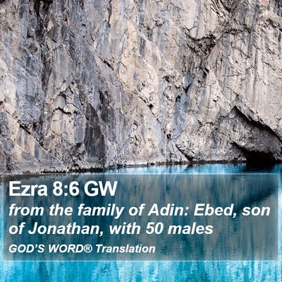 Ezra 8:6 GW Bible Verse Image