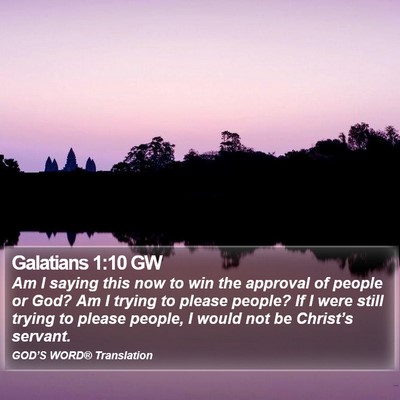 Galatians 1:10 GW Bible Verse Image