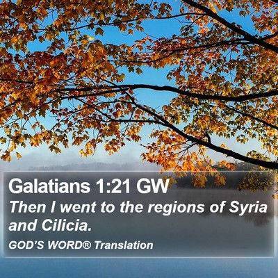 Galatians 1:21 GW Bible Verse Image