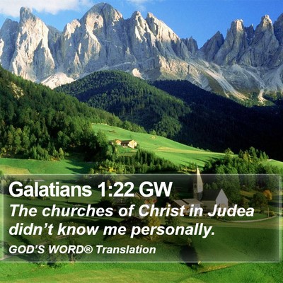 Galatians 1:22 GW Bible Verse Image