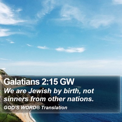 Galatians 2:15 GW Bible Verse Image