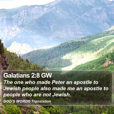 Galatians 2:8 GW Bible Verse Image