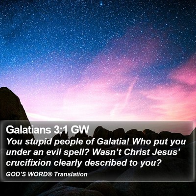 Galatians 3:1 GW Bible Verse Image