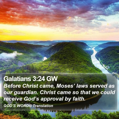 Galatians 3:24 GW Bible Verse Image