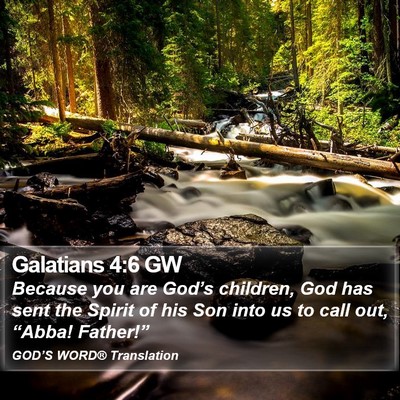 Galatians 4:6 GW Bible Verse Image