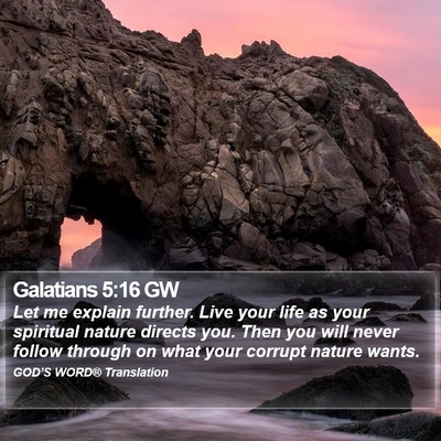 Galatians 5:16 GW Bible Verse Image