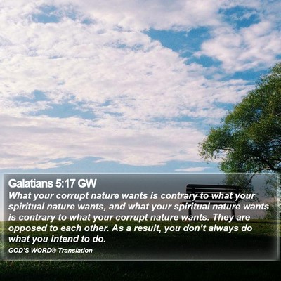Galatians 5:17 GW Bible Verse Image